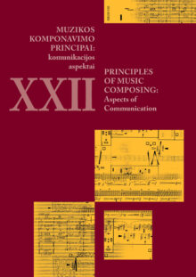 Muzikos komponavimo principai XXII: komunikacijos aspektai